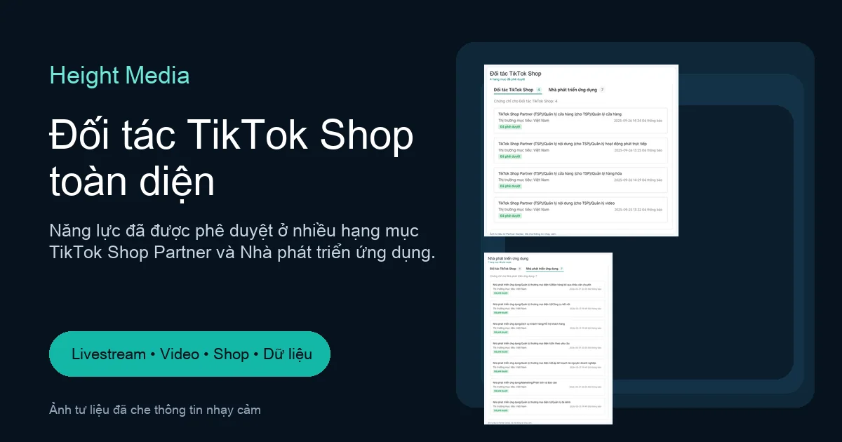Height Media là đối tác TikTok Shop toàn diện