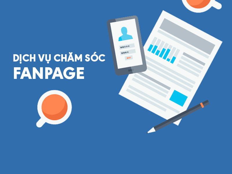 Dịch vụ chăm sóc Fanpage